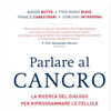 PARLARE AL CANCRO